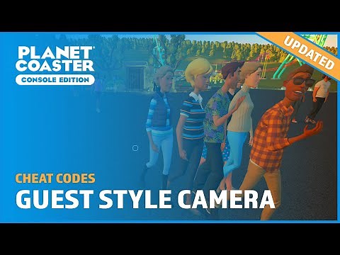 Guest Style Camera (Inc. how to walk around) - Cheat Codes - Planet Coaster: Console Edition