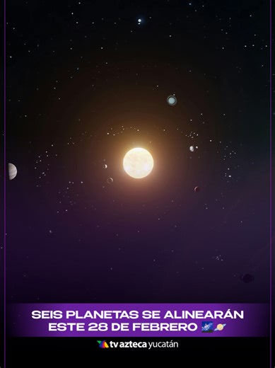 Alineación de seis planetas: cómo verlo el 28 de febrero