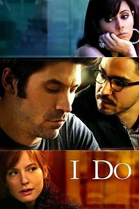I Do (2012) - Movie
