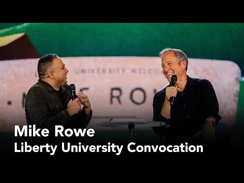 Mike Rowe - Liberty University Convocation