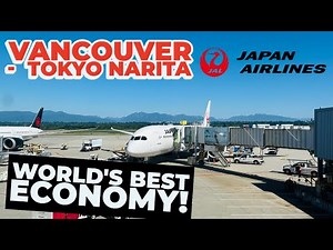 Flight Review: Japan Airlines 787-8 | Vancouver to Tokyo Narita | Economy Class