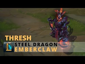 Steel Dragon Thresh Emberclaw Chroma - League of Legends
