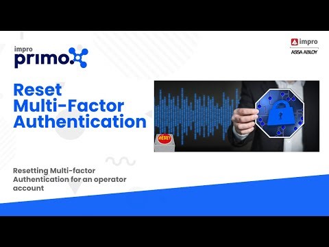 Reset Multi-factor Authentication - Primo