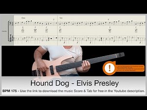 Hound Dog - Elvis Presley - fretless bass - Cover bass - with score&tabs