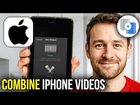 How To Combine Videos On Any iPhone