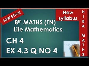 8th maths chapter 4 exercise 4.3 question 4 tn syllabus hiba maths