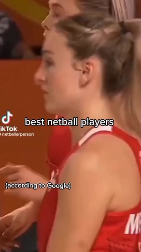 best #netball players according to Google pt.2