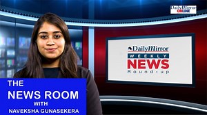 19K views · 208 reactions | The Weekly News Round-up with Naveksha Gunasekera | Episode 03 #News #NewsRoundUp #WeeklyBrief #SriLanka #International #Updates #DailyMirror | Daily Mirror | Facebook