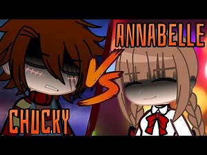 Chucky vs Annabelle || Horror Dolls Rap Battle || Gacha Club