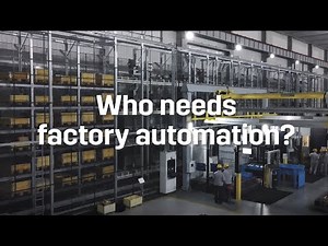 Factory Automation – Why Should You Care?