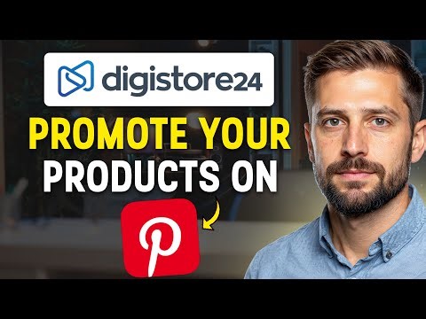 How to Use Digistore24 and Pinterest for Affiliate Marketing (2026) | Full Tutorial ✅
