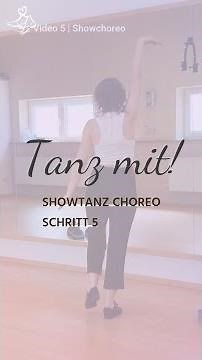 Tanz mit! Schritt 5 | Wir lernen einen Showtanz