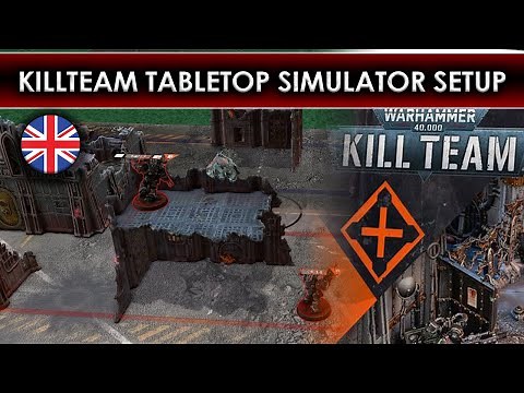 Setting up TTS for Killteam 2024 / KT3 - Table Top Simulator Guide [EN/ENG]