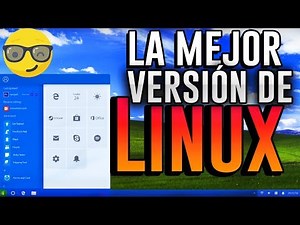 El mejor S.O. / Nuevo Sistema Operativo / Linux con Windows XP 2019