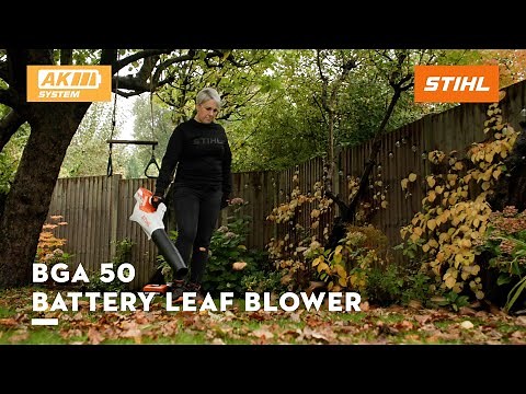 STIHL BGA 50 Cordless Leaf Blower | Battery Powered Leaf Blower | STIHL AK System | STIHL GB