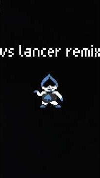 vs lancer remix #music #deltarune #lancer
