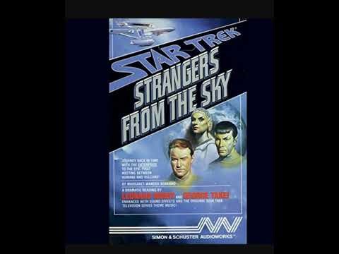 Star Trek Audiobook Strangers From The Sky Part 2 of 2