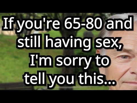 If you are between 65 and 80 and still sexually active, stop doing these 7 habits that can ruin you.