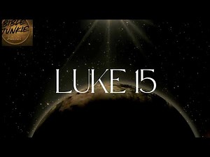 Luke 15 - KJV (ASMR Audio Bible Reading & Commentary)