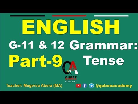 9. Grade 11 & 12 English | Entrance Exam Based | Part 9 | Grammar: Present Continuous Tense