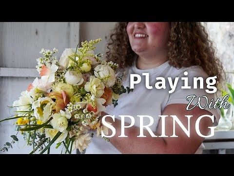 Early Spring Cut Flower Arrangements | So Much Beauty