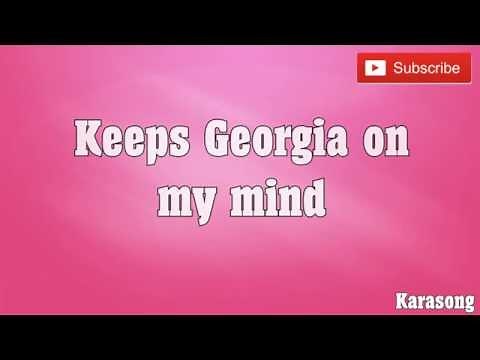 GEORGIA ON MY MIND - ( KARAOKE )