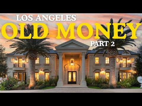 Where The Old Money ACTUALLY Lives In Los Angeles | PART 2 | LA Luxury Living