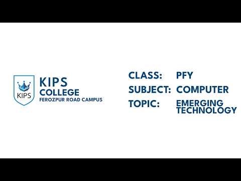 PFY Computer | Emerging Technology | KIPS College Ferozpur Road Campus