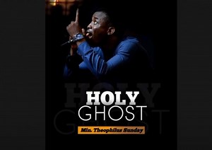 DOWNLOAD Theophilus Sunday - Holyghost [Mp3, Lyrics & Video] | CeeNaija