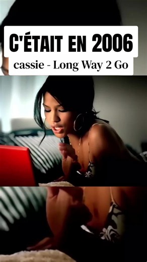 Cassie Long Way 2 Go 2006 song France années 2000s