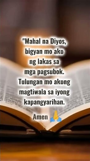 "Lakas sa pagsubok 🙏 #Prayer #Strength"