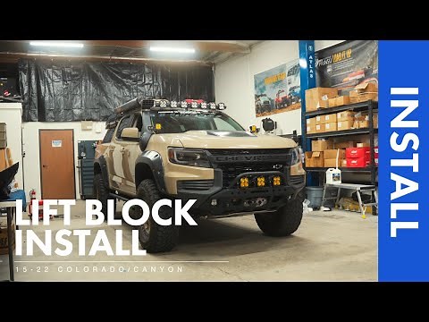 15-22 Chevy Colorado ZR2 Lift Block | Installs