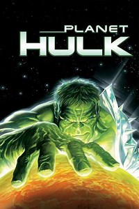 Planet Hulk (2010) - Movie