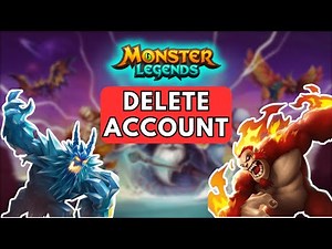 How to Delete your Monster Legends Account? 2024