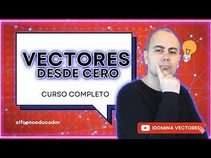 CURSO de VECTORES 📐 Resolución Analítica y Gráfica