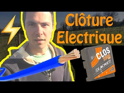 Comment Faire une Cloture Electrique ⚡ ? Batterie, Secteur, Piquet de Terre, Prise de Terre, clôture