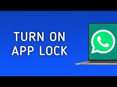How To Turn On App Lock On WhatsApp On PC