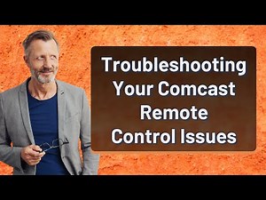 Troubleshooting Your Comcast Remote Control Issues