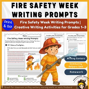 Fire Safety Week Writing Prompts | Creative Writing Activities for Grades 1–3