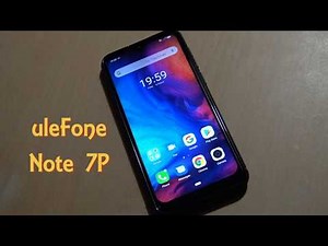 Ulefone Note 7P unpacking and features