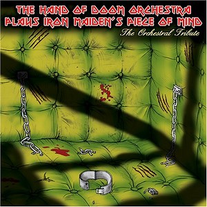 The Hand Of Doom Orchestra - The Hand Of Doom Orchestra Plays Iron Maiden's Piece Of Mind