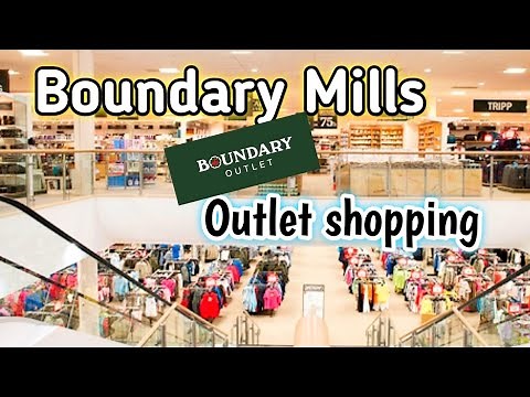 Boundary Mills outlet shopping 2021| Colne boundary Mills | outlet shopping 2021|