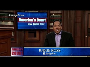 America's Court With Judge Ross Q&A Part 4