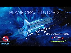 The Railgun | Plane crazy tutorial