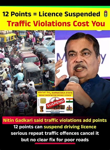 Union Minister Nitin Gadkari said traffic violations will now add graded penalty points to a driver’