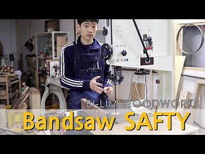 [Bandsaw] 1.Safty guide