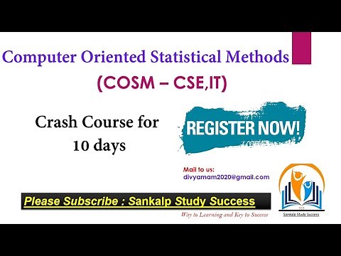 Introduction of Computer Oriented Statistical Methods (COSM) || CSE,IT