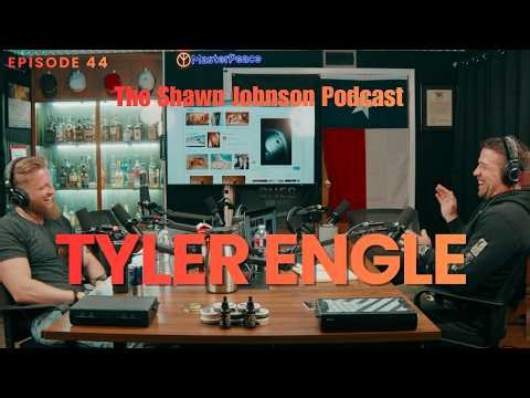Tyler Engle - Episode 44