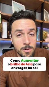 Tela Escura? Aprenda a Aumentar o Brilho do Celular Facilmente!