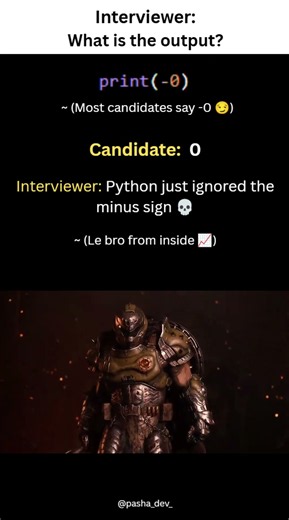The ultimate Python math trap! 🐍When the interviewer asks for the output of print(-0), many ........